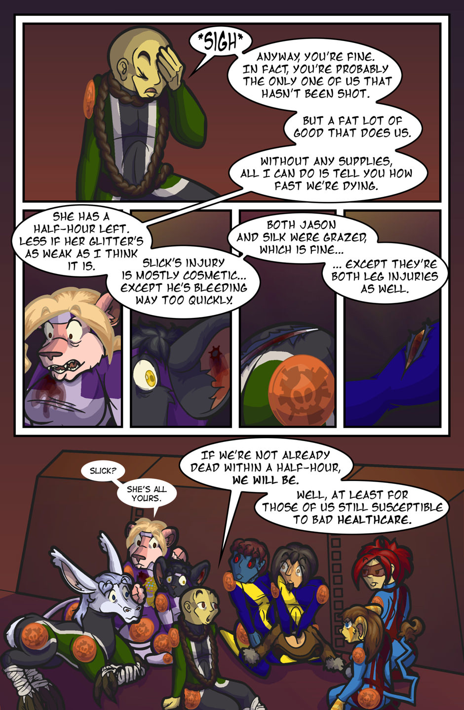 Bedside Manner Needs Work.